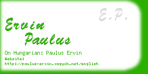 ervin paulus business card